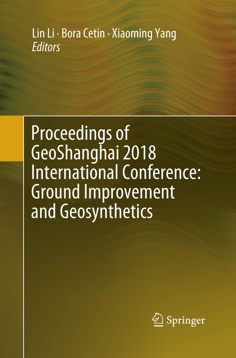 Proceedings of GeoShanghai 2018 International Conference: Ground Improvement and Geosynthetics - 