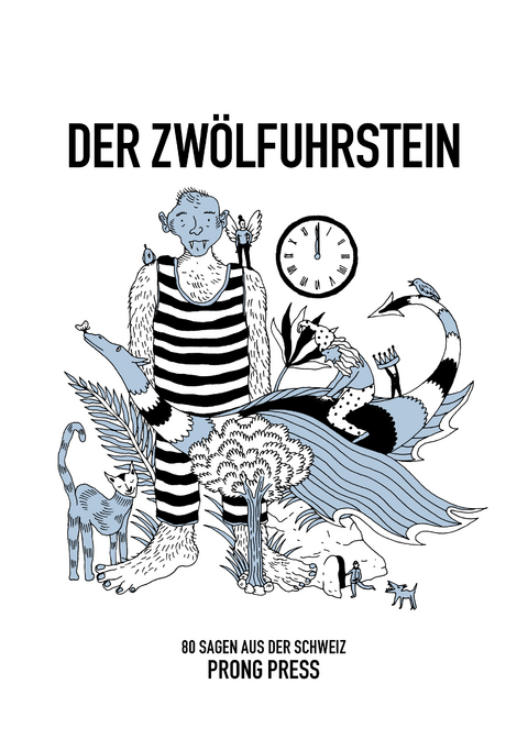 Der Zwölfuhrstein - Rolf Bächi