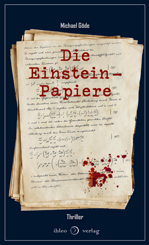 Die Einstein-Papiere - Göde Michael