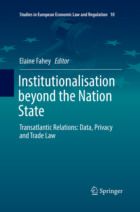 Institutionalisation beyond the Nation State - 