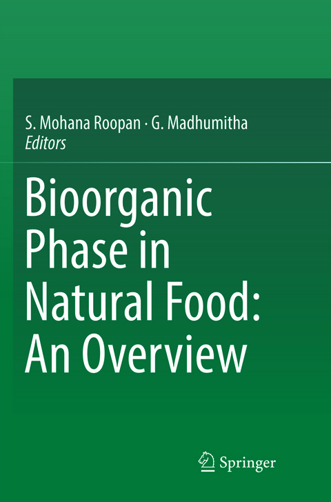 Bioorganic Phase in Natural Food: An Overview - 