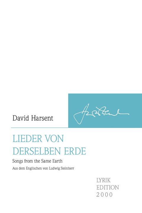 Lieder von derselben Erde - David Harsent