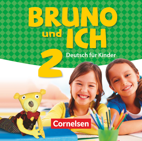 Bruno und ich - Deutsch für Kinder - Band 2