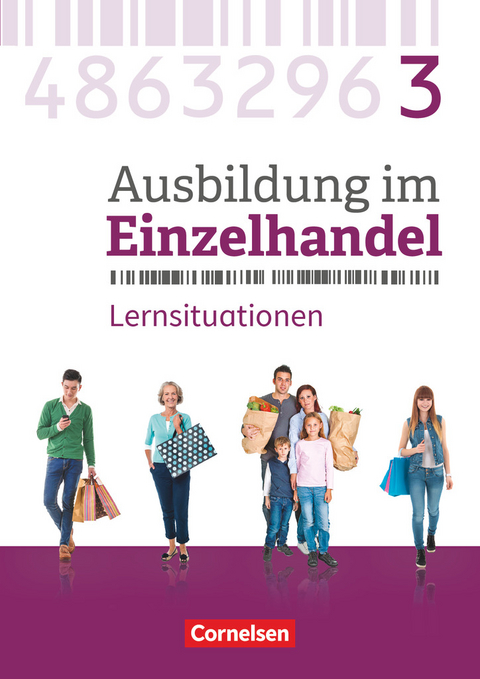 Ausbildung im Einzelhandel - Ausgabe 2017 - Allgemeine Ausgabe - 3. Ausbildungsjahr - Michael Piek, Christian Fritz, Antje Kost, Klaus Otte, Claudia Simons-Kövér, Roswitha Pütz, Markus Hillebrand