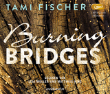 Burning Bridges - Tami Fischer