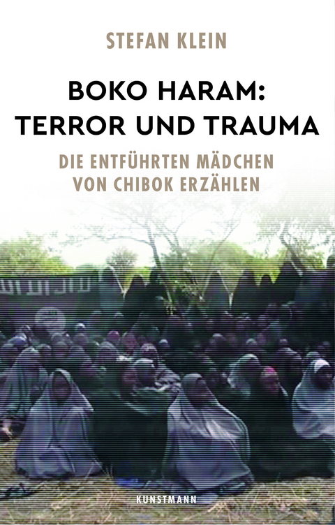 Boko Haram: Terror und Trauma - Stefan Klein