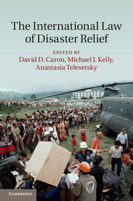 International Law of Disaster Relief - 