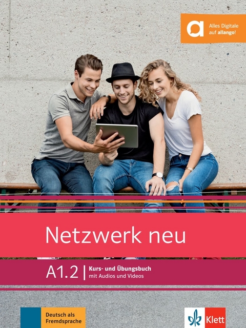 Netzwerk neu A1.2 - Stefanie Dengler, Tanja Mayr-Sieber, Paul Rusch, Helen Schmitz