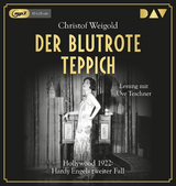 Der blutrote Teppich. Hollywood 1922: Hardy Engels zweiter Fall - Christof Weigold