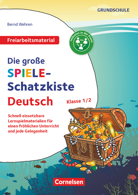 Freiarbeitsmaterial für die Grundschule - Deutsch - Klasse 1/2 - Bernd Wehren