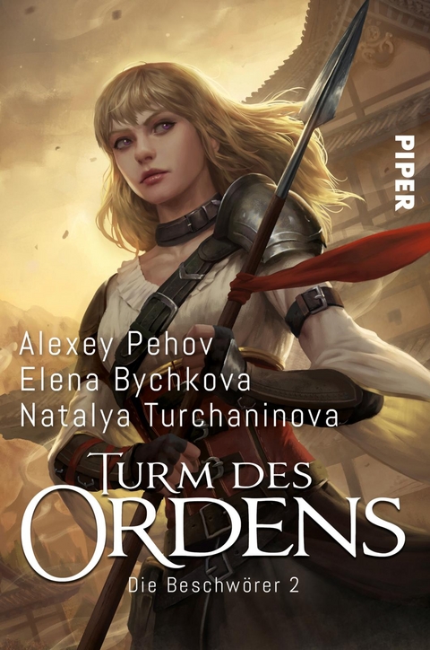 Turm des Ordens - Alexey Pehov, Elena Bychkova, Natalya Turchaninova