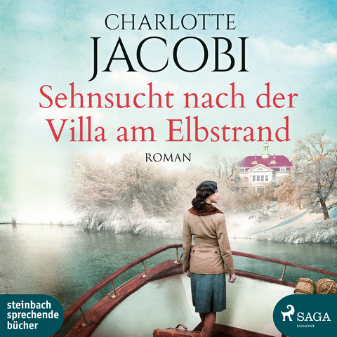 Sehnsucht nach der Villa am Elbstrand - Charlotte Jacobi