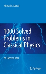 1000 Solved Problems in Classical Physics - Ahmad A. Kamal