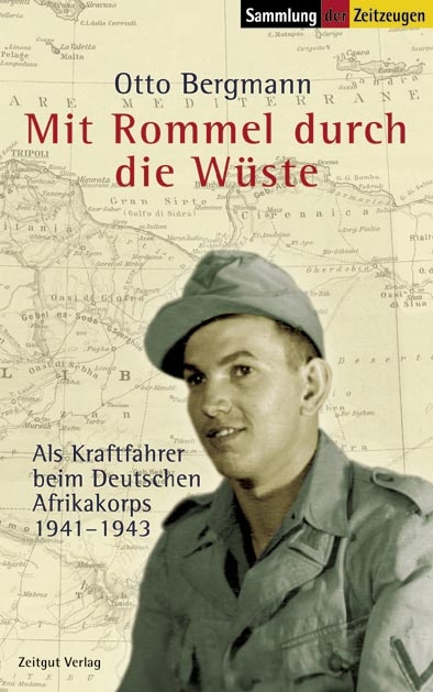 Mit Rommel durch die Wüste - Otto Bergmann