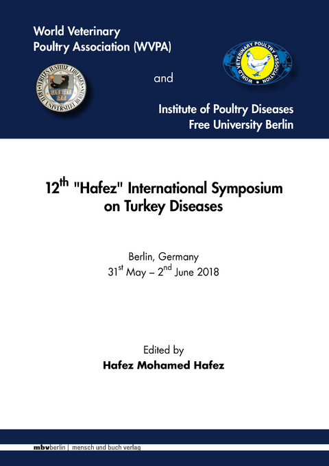 12th “Hafez” International Symposium on Turkey Diseases - Hafez Mohamed Hafez