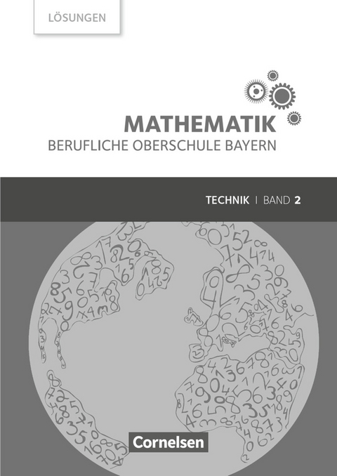 Mathematik - Berufliche Oberschule Bayern - Technik - Band 2 (FOS/BOS 12) - Daniel Körner, Werner Fielk, Volker Altrichter, Mikhail Ioffe, Stefan Konstandin, Georg Ott, Peter Meier, Franz Roßmann