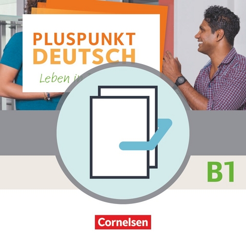 Pluspunkt Deutsch - Leben in Deutschland - Allgemeine Ausgabe - B1: Gesamtband - Friederike Jin, Gunther Weimann, Joachim Schote