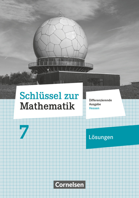 Schlüssel zur Mathematik - Differenzierende Ausgabe Hessen - 7. Schuljahr