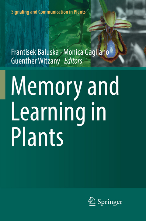 Memory and Learning in Plants - 