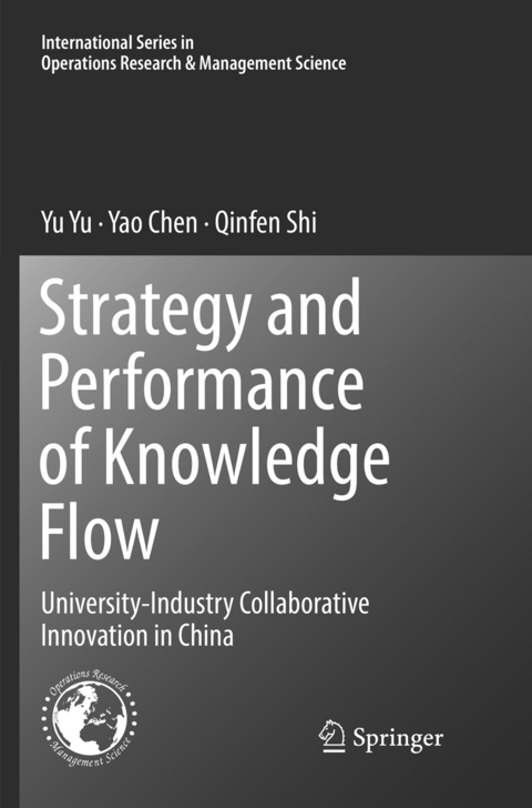 Strategy and Performance of Knowledge Flow - Yu Yu, Yao Chen, Qinfen Shi