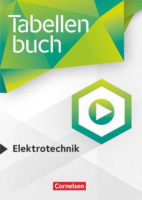 Tabellenbücher - Tabellenbuch Elektrotechnik - Gabriele Kosaca, Steffen Smidoda, Detlev Müller, Hans Bösel, Helmut Klaßen