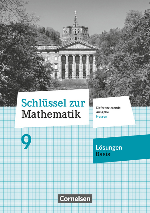 Schlüssel zur Mathematik - Differenzierende Ausgabe Hessen - 9. Schuljahr