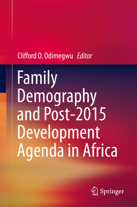 Family Demography and Post-2015 Development Agenda in Africa - 