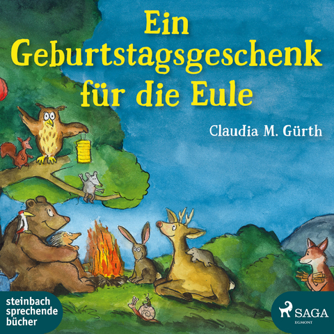 Ein Geburtstagsgeschenk für die Eule - Claudia M. Gürth