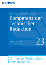 Kompetenz der Technischen Redaktion - Jens-Uwe Heuer-James, Ulrike Parson, Marita Tjarks-Sobhani, Jörg Hennig, Michael Schaffner, Steffen-Peter Ballstaedt, Markus Drenckhan, Rolf Erhardt, Klaus Fleischmann, Frank Fleury, Isabelle Fleury, Gertrud Grünwied, Dieter Gust, Florian Gust, Peter Oehmig, Hans Pich, Constance Richter, Ralf Robers, Lars Schiller, Daniela Straub, Annette Verhein-Jarren