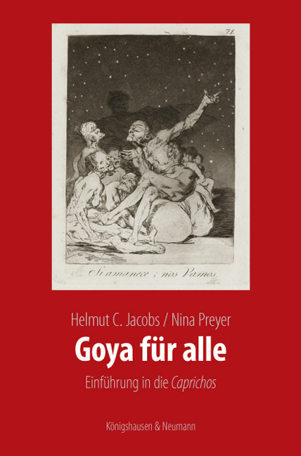 Goya für alle - Helmut C. Jacobs, Nina Preyer