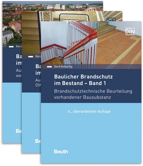 Baulicher Brandschutz im Bestand: 1 - 3 - Gerd Geburtig