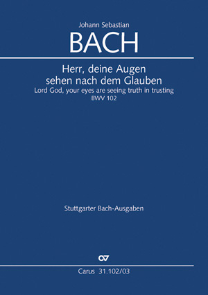 Herr, deine Augen sehen nach dem Glauben (Klavierauszug) - Johann Sebastian Bach