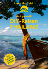 DIY-Reisen - Thailand - Sefrin, Alexandra