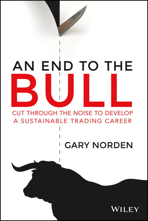 An End to the Bull - Gary Norden