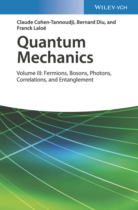 Quantum Mechanics - Claude Cohen-Tannoudji, Bernard Diu, Franck Laloe