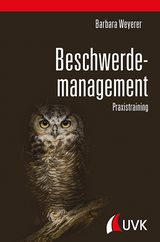 Beschwerdemanagement - Barbara Weyerer