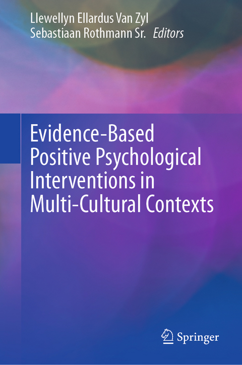 Evidence-Based Positive Psychological Interventions in Multi-Cultural Contexts - 