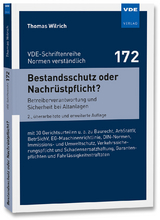 Bestandsschutz oder Nachrüstpflicht? - Thomas Wilrich