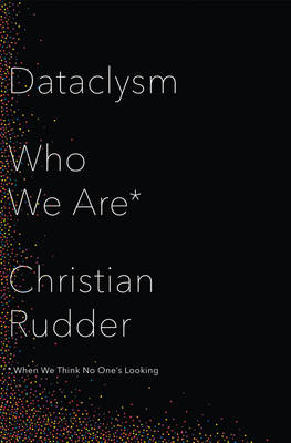 Dataclysm -  Christian Rudder