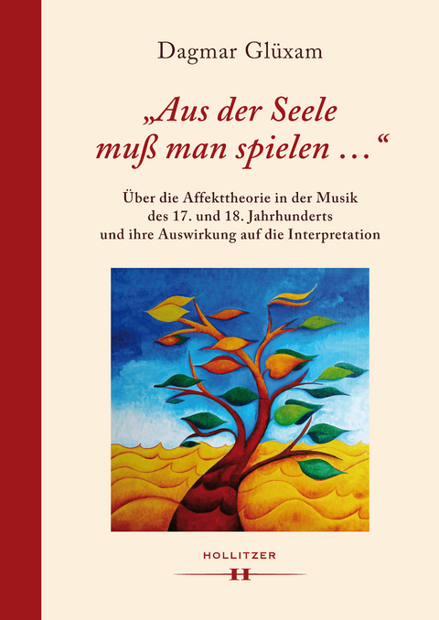 "Aus der Seele muß man spielen ..." - Dagmar Glüxam