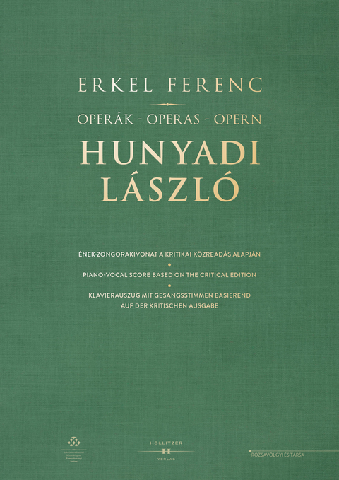 Operák - Operas - Opern. Hunyadi László - Ferenc Erkel