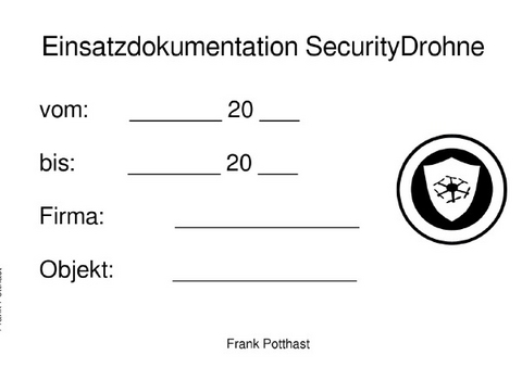 Einsatzdokumentation / Einsatzdokumentation SecurityDrohne - Frank Potthast