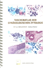 Taschenatlas der Gynäkologischen Zytologie - Flenker, Hellmut