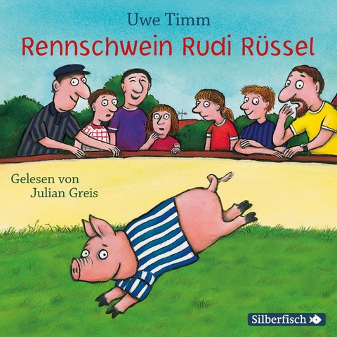 Rennschwein Rudi Rüssel - Uwe Timm