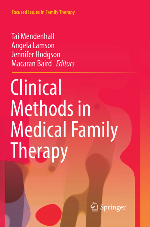 Clinical Methods in Medical Family Therapy - 