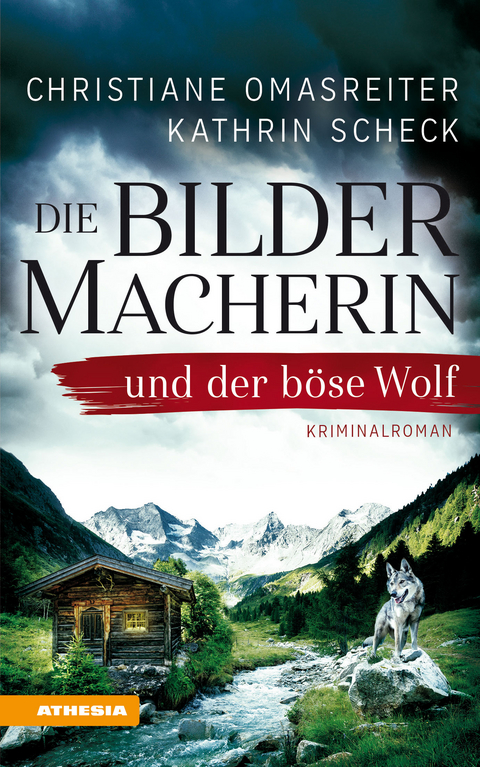 Die Bildermacherin und der böse Wolf - Christiane Omasreiter, Kathrin Scheck