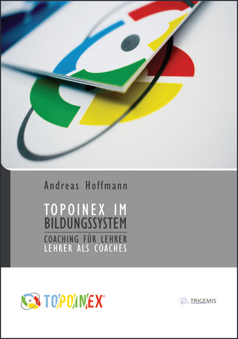 TOPOINEX im Bildungssystem - Andreas Hoffmann