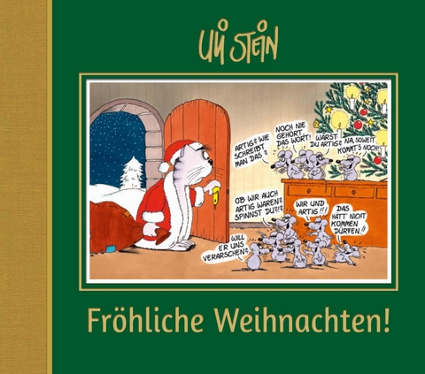 Uli Stein: Festtage!: Fröhliche Weihnachten! - Uli Stein