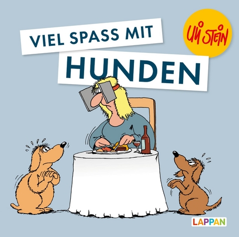 Viel Spaß mit Hunden - Uli Stein