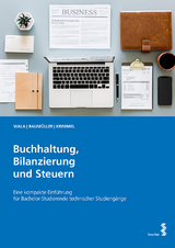 Buchhaltung, Bilanzierung und Steuern - Thomas Wala, Josef Baumüller, Kathrin Krimmel